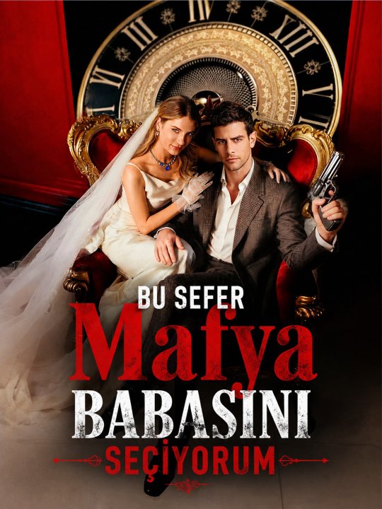 Bu Sefer Mafya Babasını Seçiyorum kapak