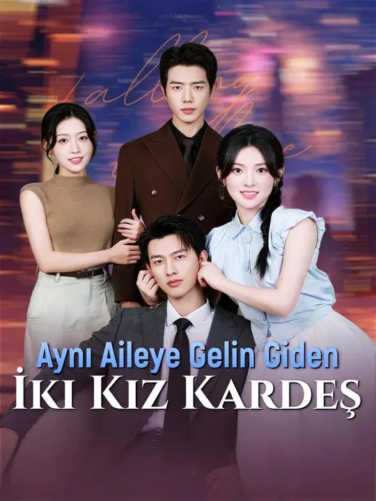 (Dublajlı) Aynı Aileye Gelin Giden İki Kız Kardeş kapak