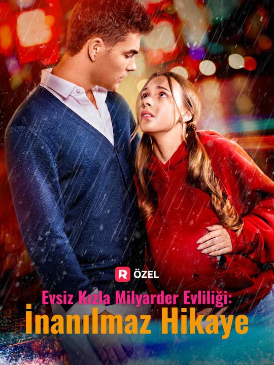 Evsiz Kızla Milyarder Evliliği: İnanılmaz Hikaye kapak