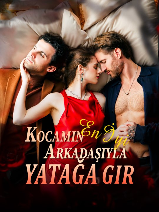 Kocamın En İyi Arkadaşıyla Yatağa Gir kapak