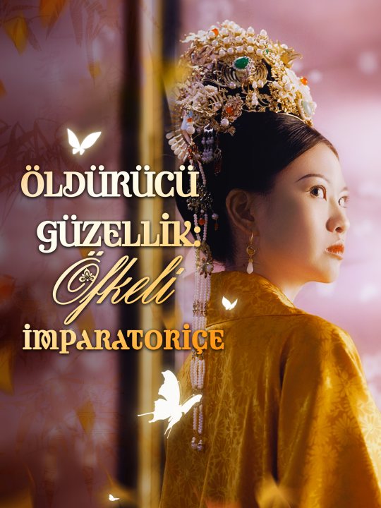 Öldürücü Güzellik: Öfkeli İmparatoriçe kapak