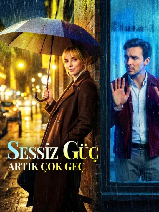 Sessiz Güç: Artık Çok Geç kapak