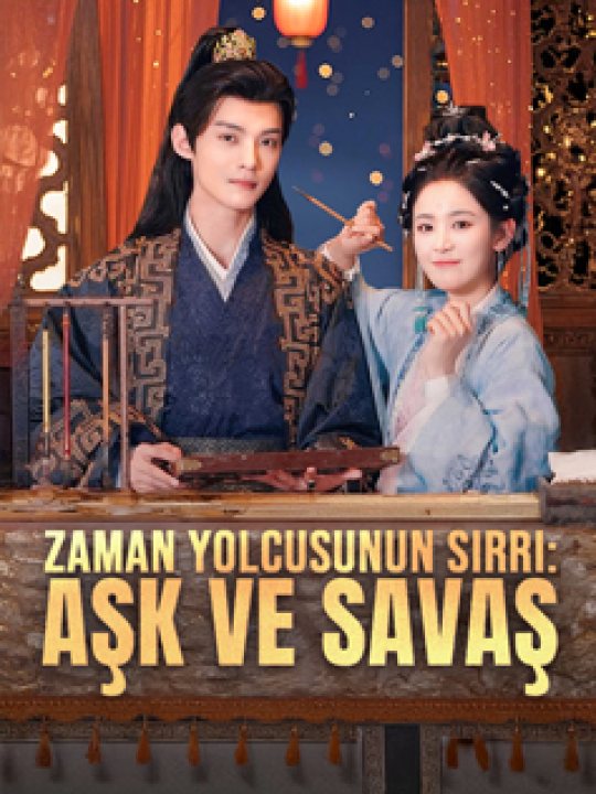 Zaman Yolcusunun Sırrı: Aşk ve Savaş kapak